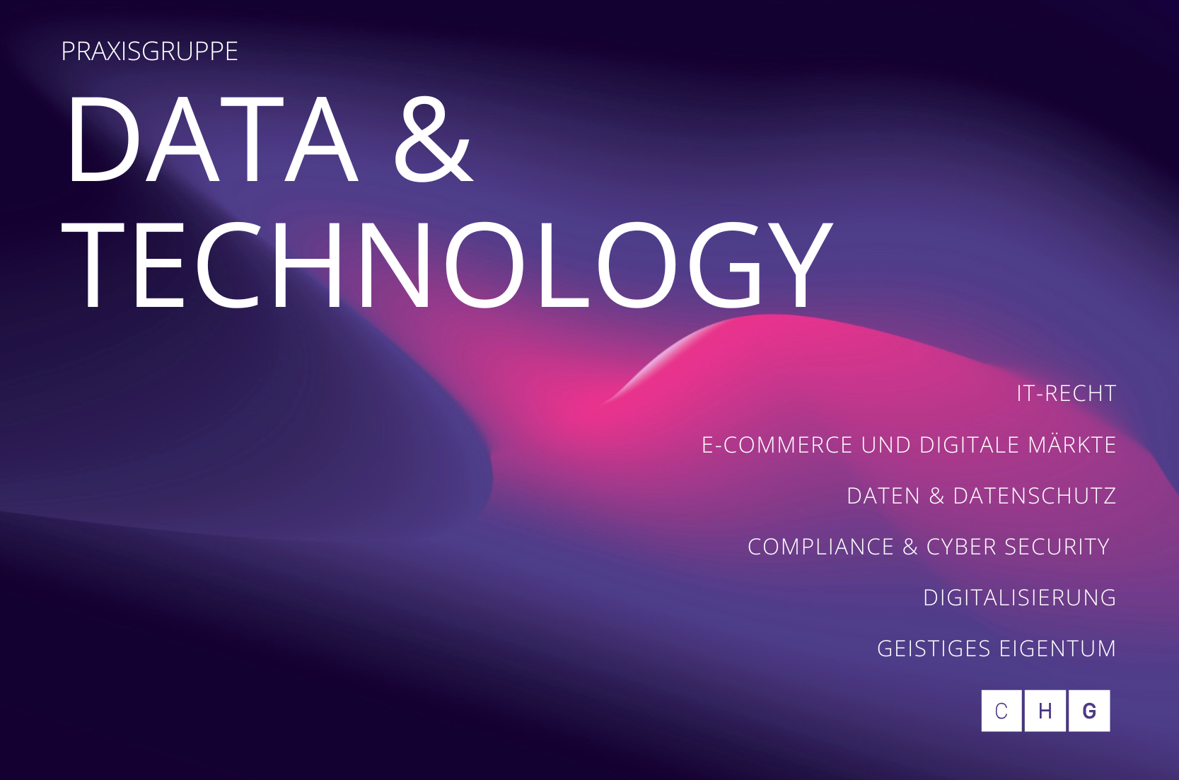 CHG Rechtsanwälte lancieren neue Praxisgruppe für data & technology